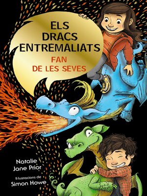 cover image of Els dracs entremaliats, 1. Els dracs entremaliats fan de les seves